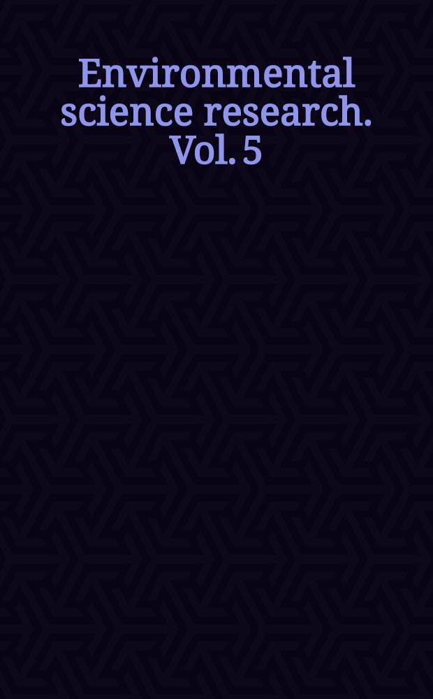 Environmental science research. Vol. 5 : Behavioral toxicology