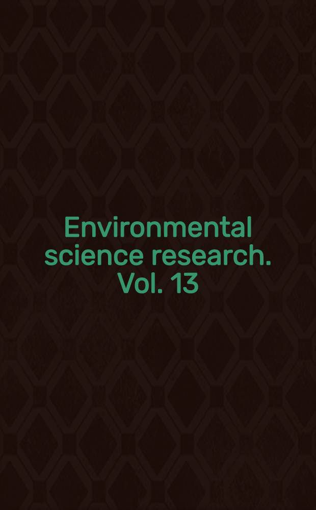 Environmental science research. Vol. 13 : Environmental pollutants
