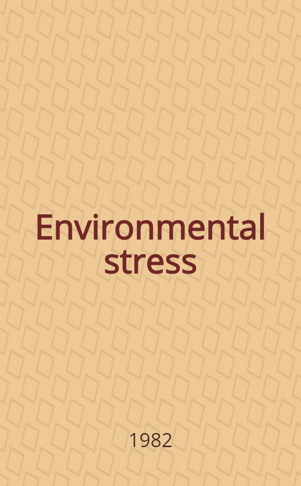 Environmental stress