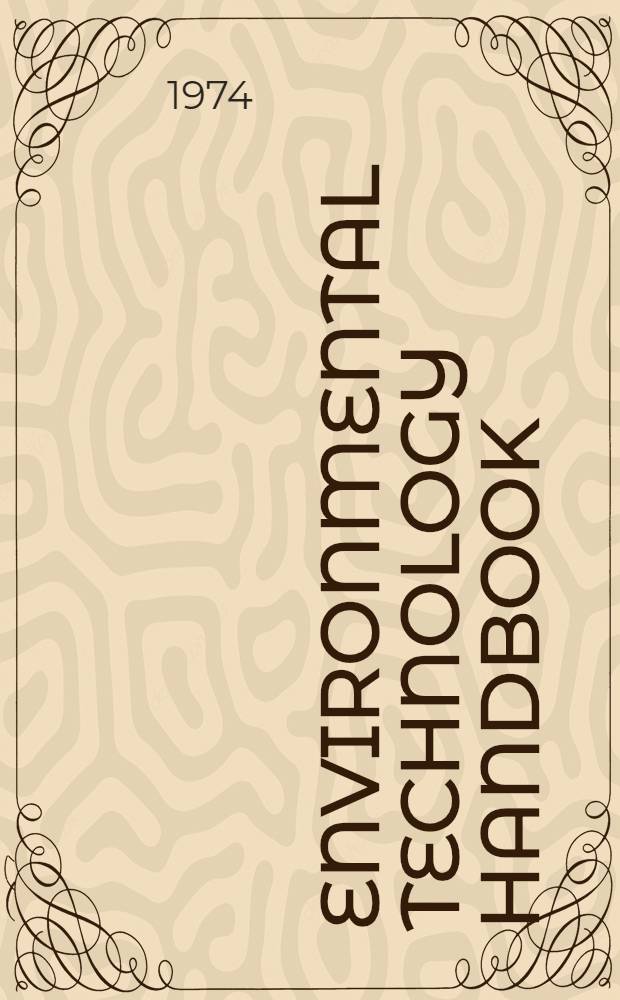 Environmental technology handbook