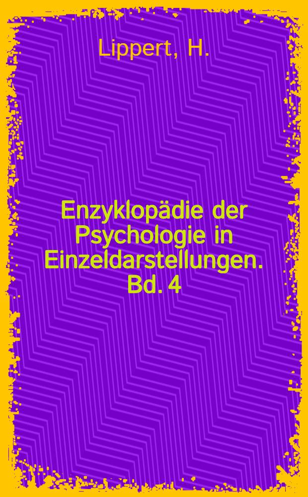 Enzyklopädie der Psychologie in Einzeldarstellungen. Bd. 4 : Einführung in die Pharmakopsychologie