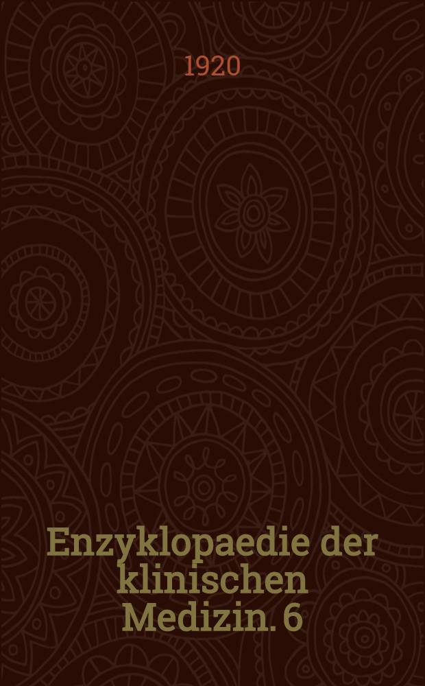 Enzyklopaedie der klinischen Medizin. [6] : Lehrbuch der Perkussion und Auskultation