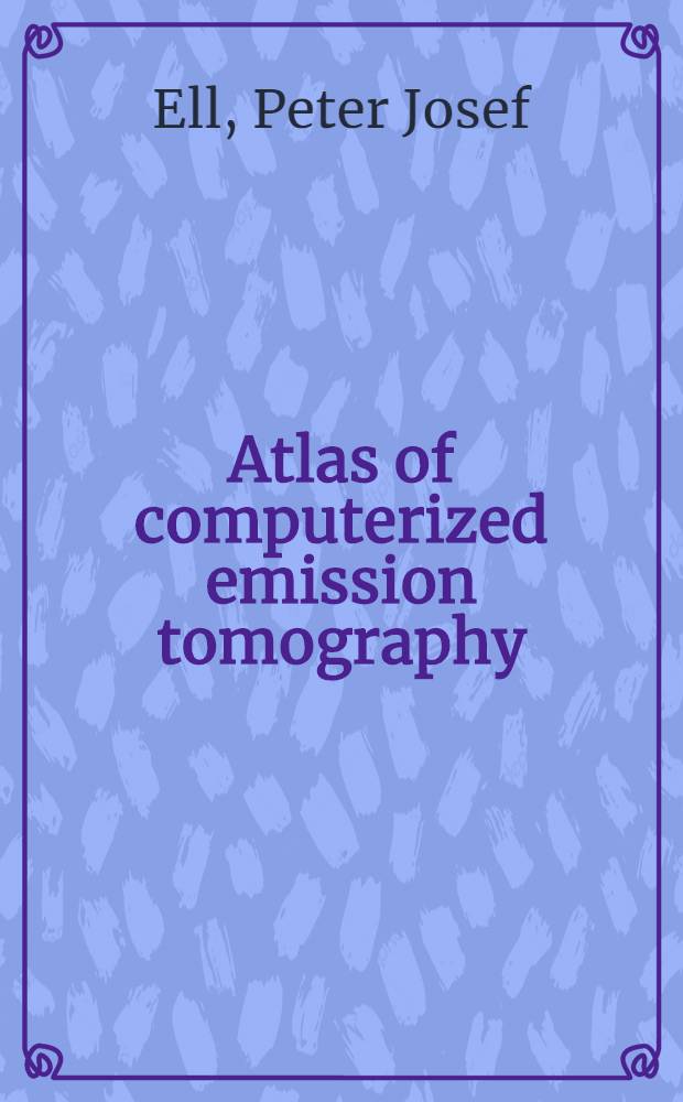 Atlas of computerized emission tomography