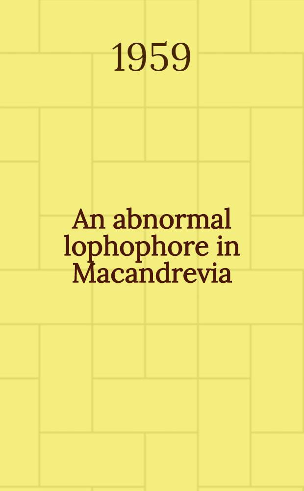 An abnormal lophophore in Macandrevia (Brachiopoda)