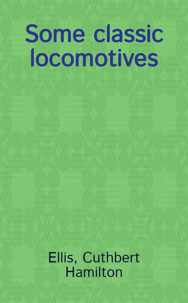 Some classic locomotives