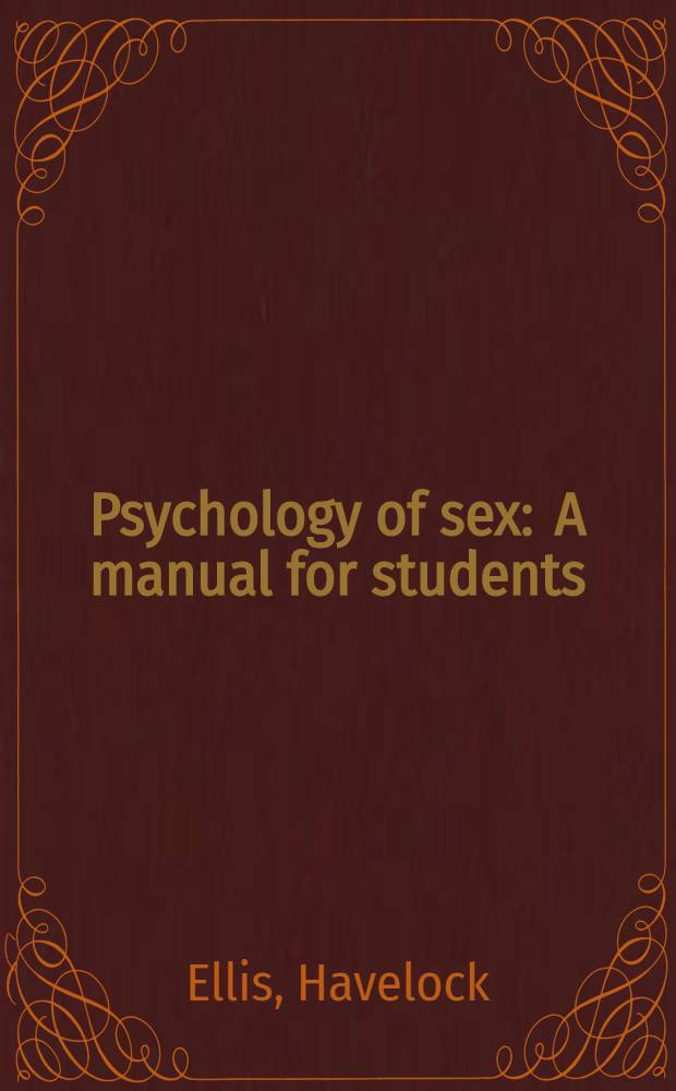 Psychology of sex : A manual for students