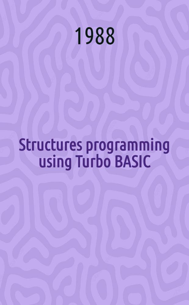 Structures programming using Turbo BASIC