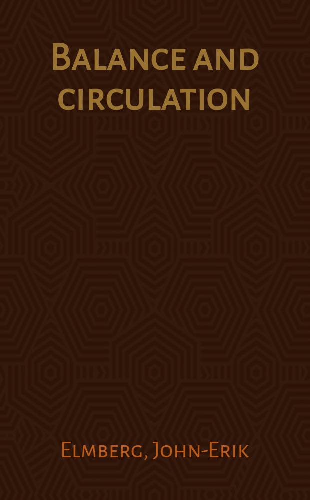 Balance and circulation : Aspects of tradition and change among the Mejprat of Iran Barat : Diss.