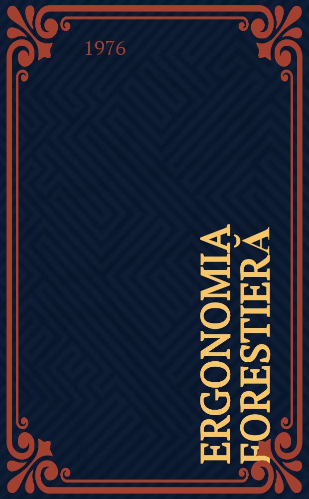 Ergonomia forestieră