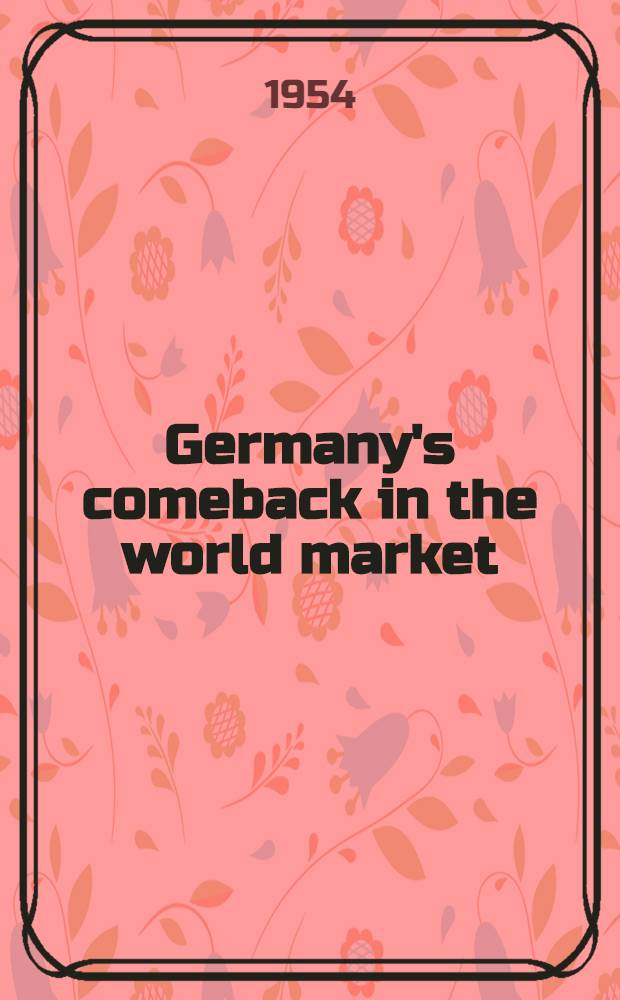 Germany's comeback in the world market