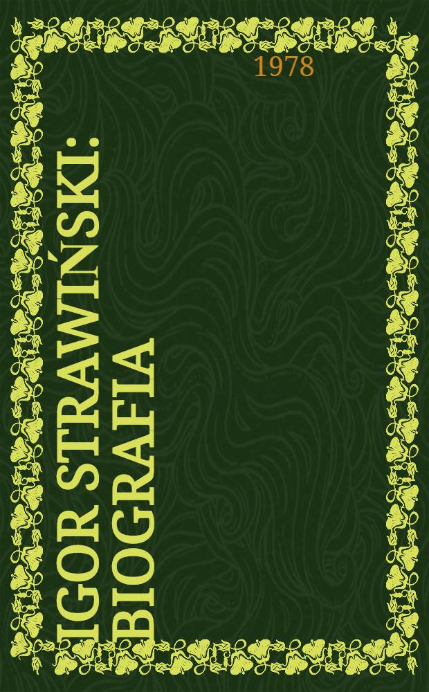 Igor Strawiński : Biografia