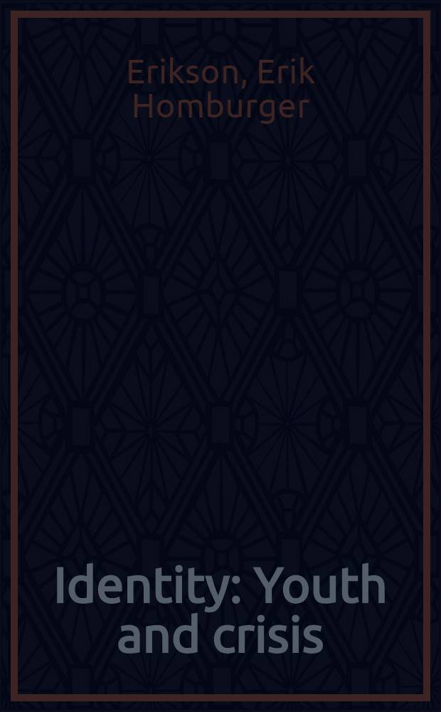 Identity : Youth and crisis