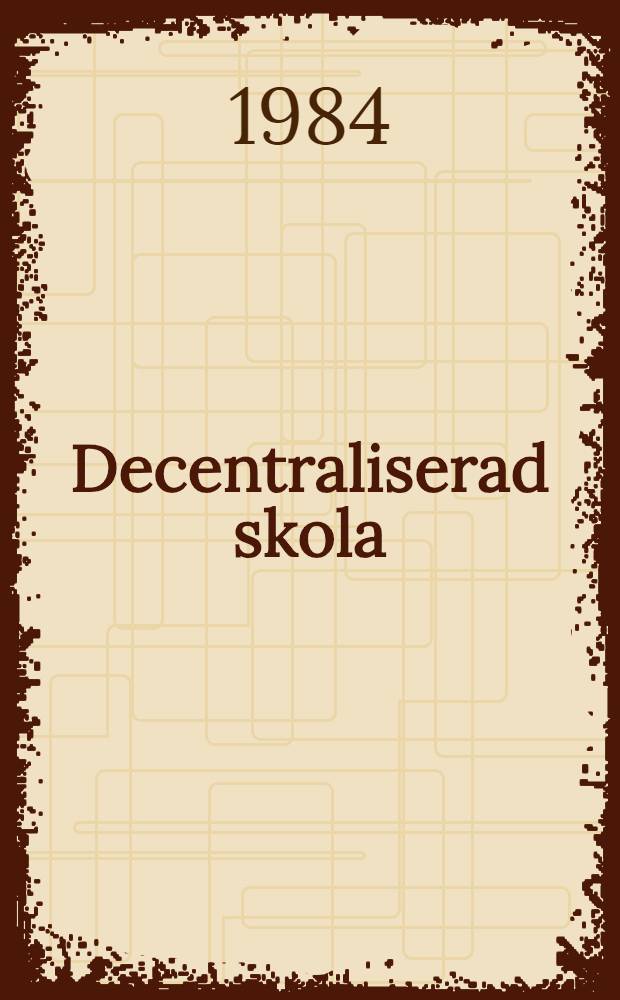 Decentraliserad skola