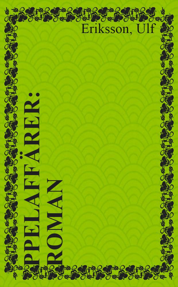 Äppelaffärer : Roman