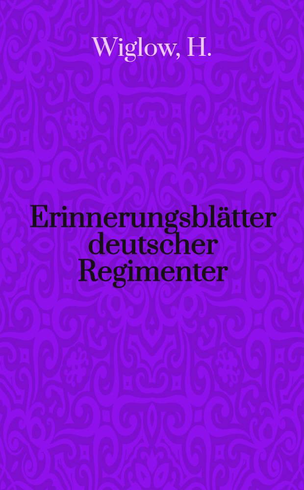 Erinnerungsblätter deutscher Regimenter : [Auszüge aus den Kriegtagebüchern]. H. 8 : Das Feldartillerie-Regt Nr. 270