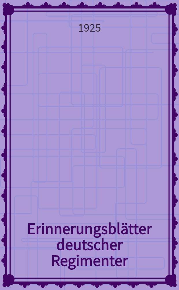 Erinnerungsblätter deutscher Regimenter : Die Anteilnahme der Truppenteile der ehemaligen deutschen Armee am Weltkriege Bearb. unter Benutzung der amtl. Kriegstagebücher Der Schriftenfolge ... Bd. 138 : Das Kgl. preuß. Feldartillerie-Regiment Nr. 229