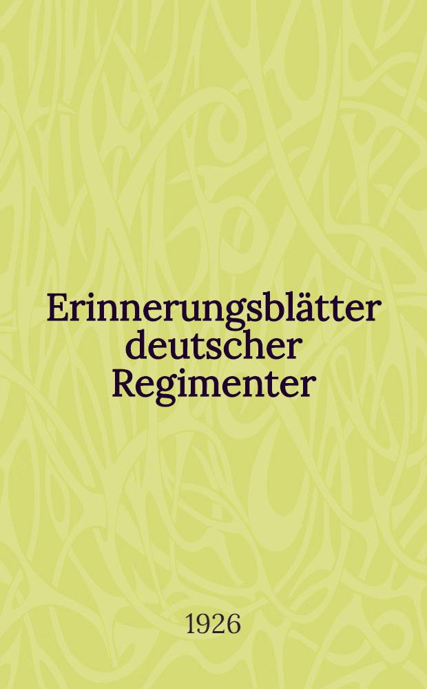 Erinnerungsblätter deutscher Regimenter : Die Anteilnahme der Truppenteile der ehemaligen deutschen Armee am Weltkriege Bearb. unter Benutzung der amtl. Kriegstagebücher Der Schriftenfolge ... Bd. 169 : Das (Rheinisch-Westfälische) Infanterie-Regiment Nr. 459