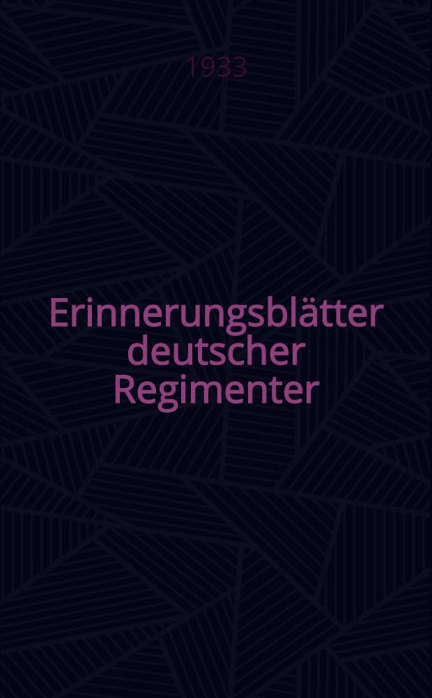 Erinnerungsblätter deutscher Regimenter : Die Anteilnahme der Truppenteile der ehemaligen deutschen Armee am Weltkriege Bearb. unter Benutzung der amtl. Kriegstagebücher Der Schriftenfolge ... Bd. 353 : Das Husaren-Regiment Landgraf Friedrich II. von Hessen-Homburg (2. Kurhessisches) Nr. 14 1706-1919