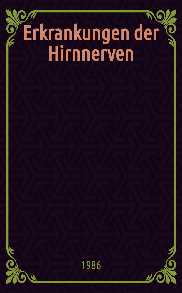 Erkrankungen der Hirnnerven
