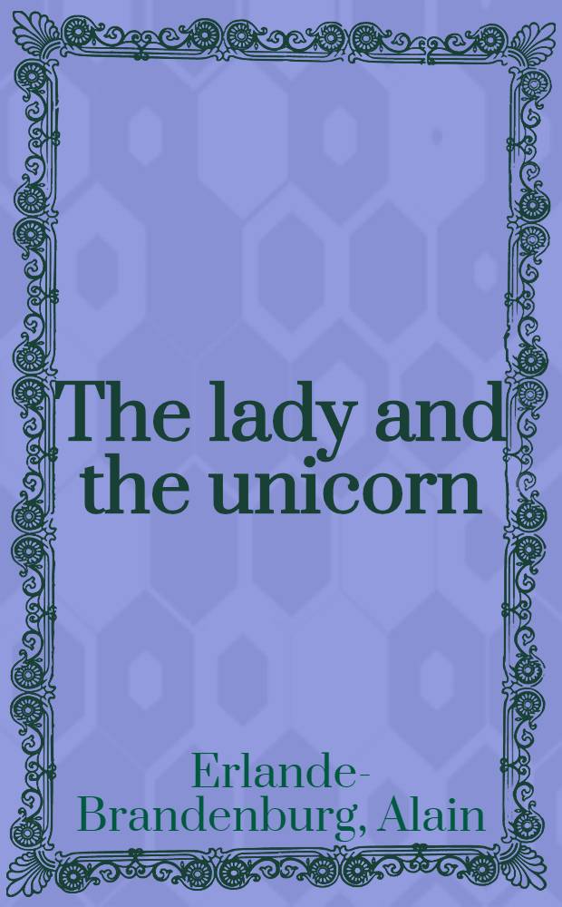 The lady and the unicorn