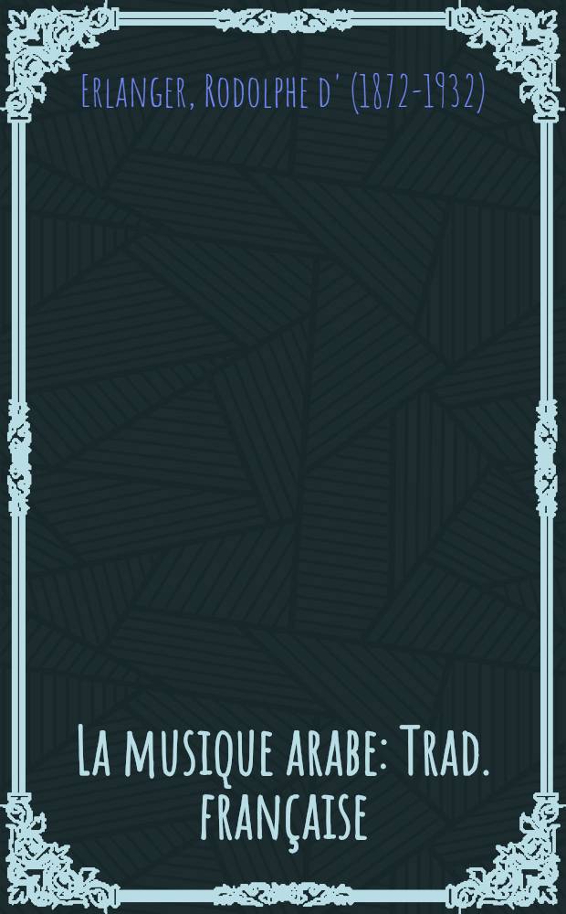 La musique arabe : Trad. française