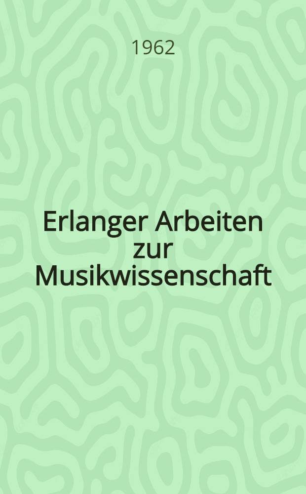 Erlanger Arbeiten zur Musikwissenschaft