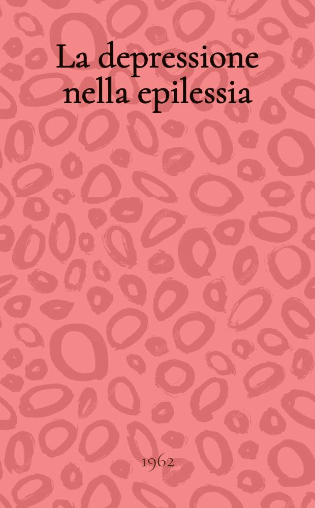 La depressione nella epilessia