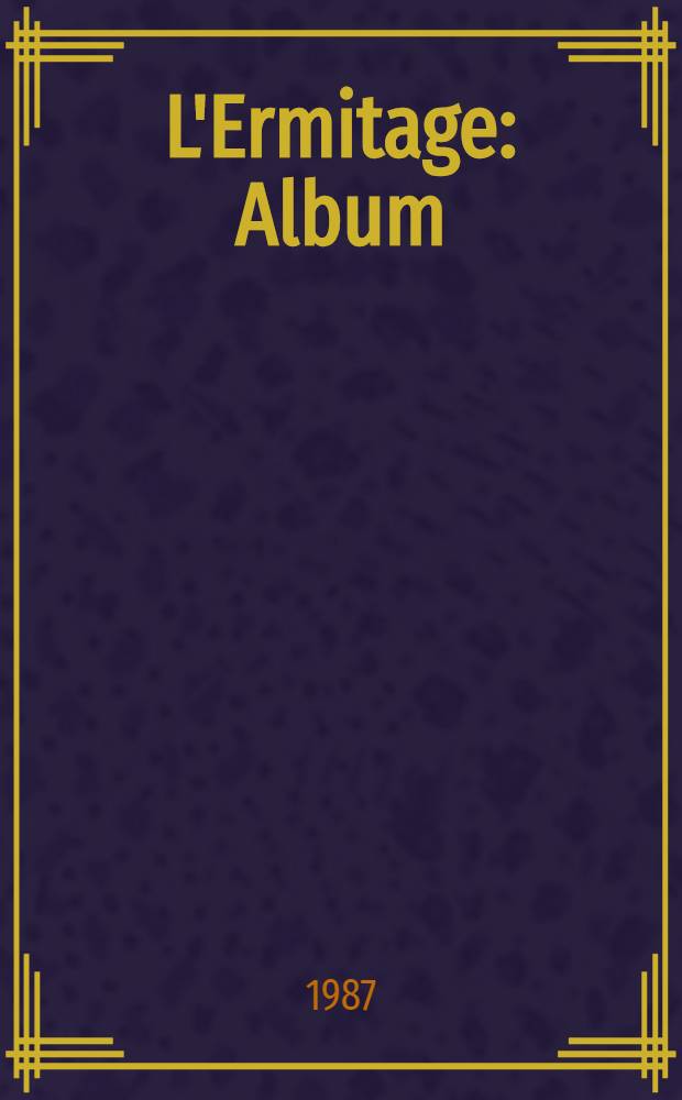 L'Ermitage : Album