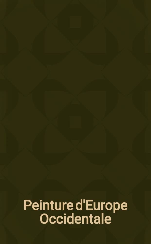 Peinture d'Europe Occidentale : Album