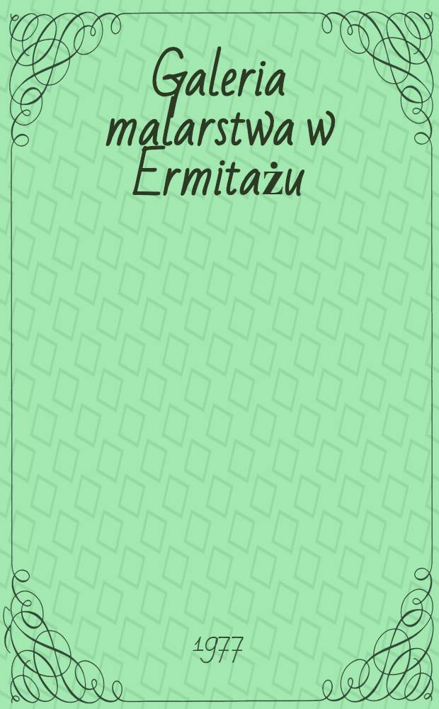 Galeria malarstwa w Ermitażu : Katalog