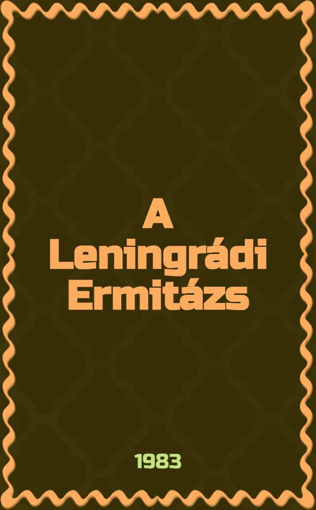 A Leningrádi Ermitázs : Album