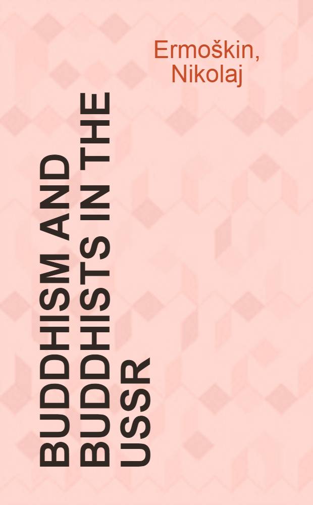 Buddhism and buddhists in the USSR