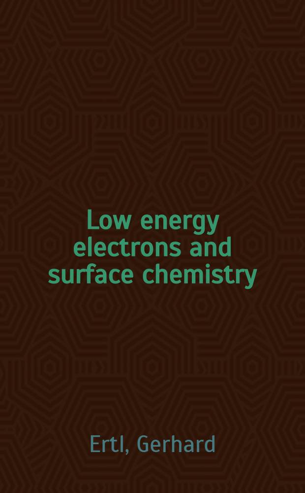 Low energy electrons and surface chemistry