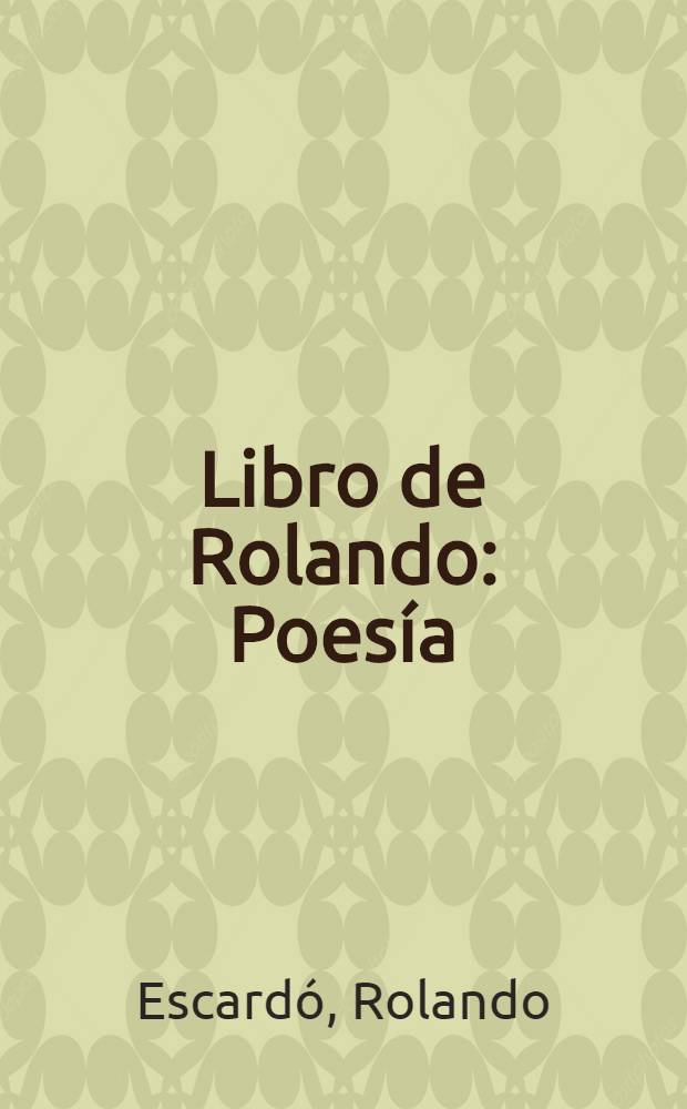 Libro de Rolando : Poesía