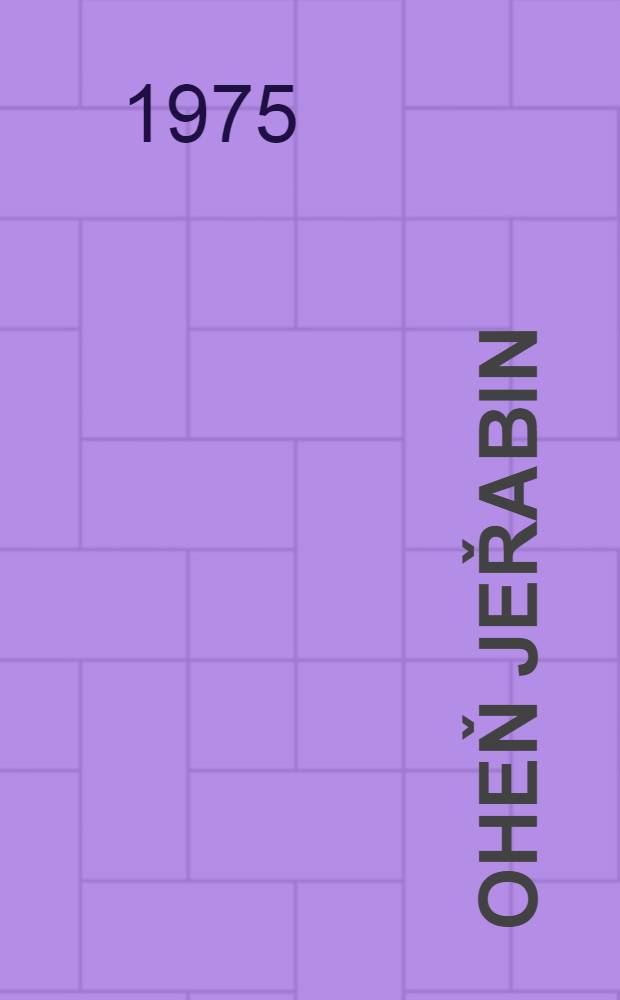 Oheň jeřabin