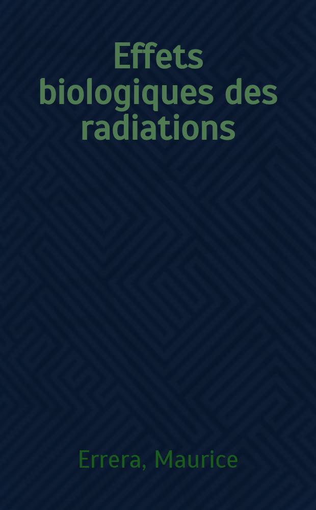 Effets biologiques des radiations : Aspects biochimiques
