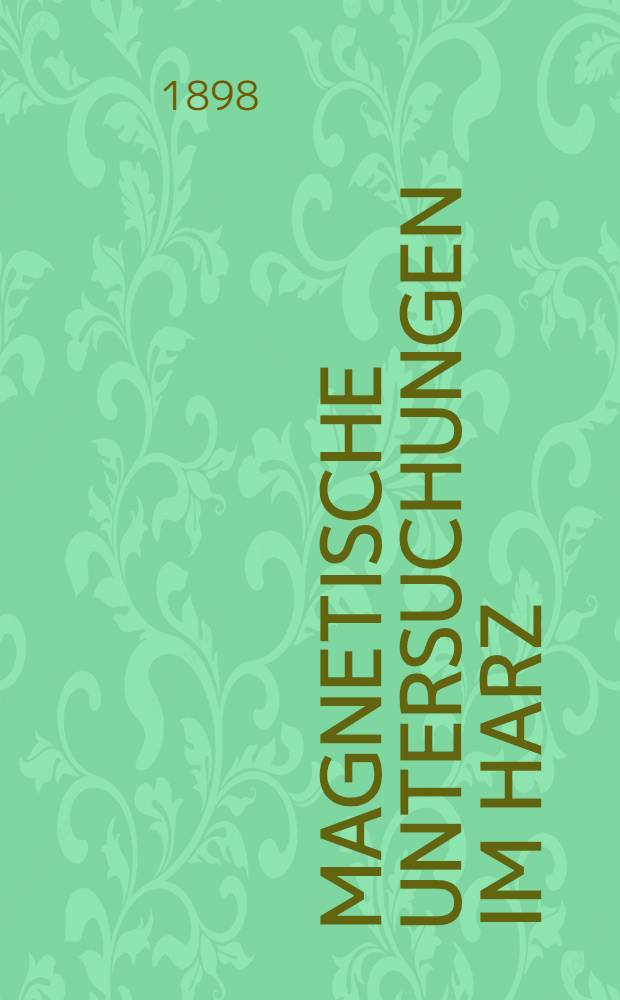 Magnetische Untersuchungen im Harz