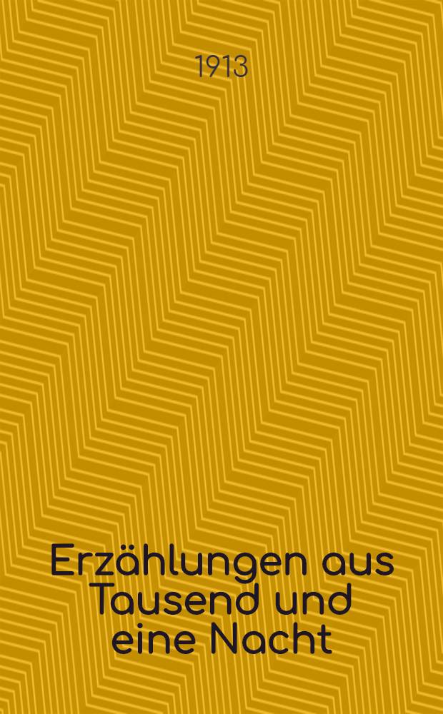 Erzählungen aus Tausend und eine Nacht