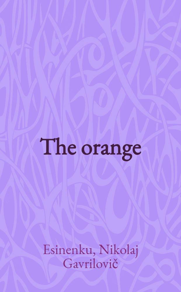 The orange
