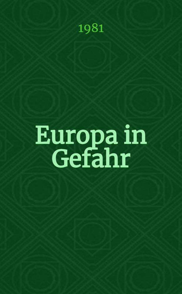 Europa in Gefahr
