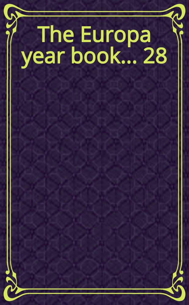 The Europa year book ... [28] : The Europa year book 1974