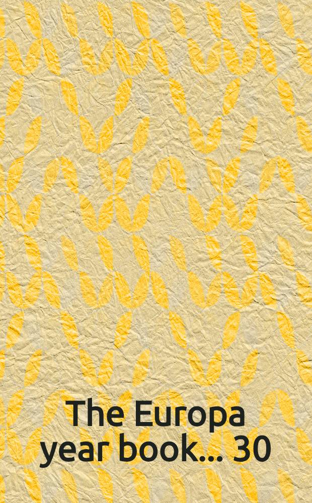 The Europa year book ... [30] : The Europa year book 1977