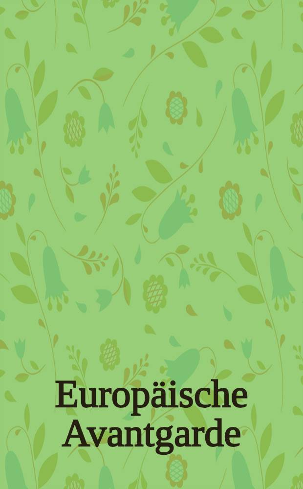 Europäische Avantgarde