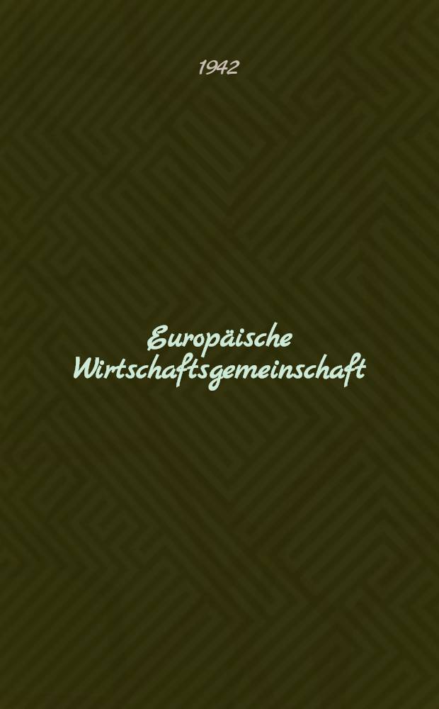 Europäische Wirtschaftsgemeinschaft