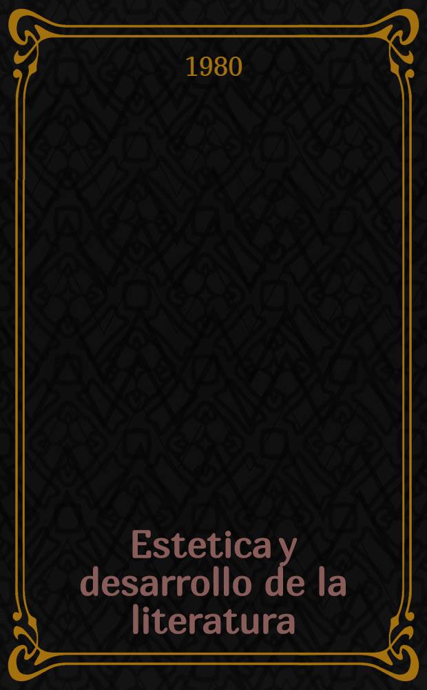 Estetica y desarrollo de la literatura