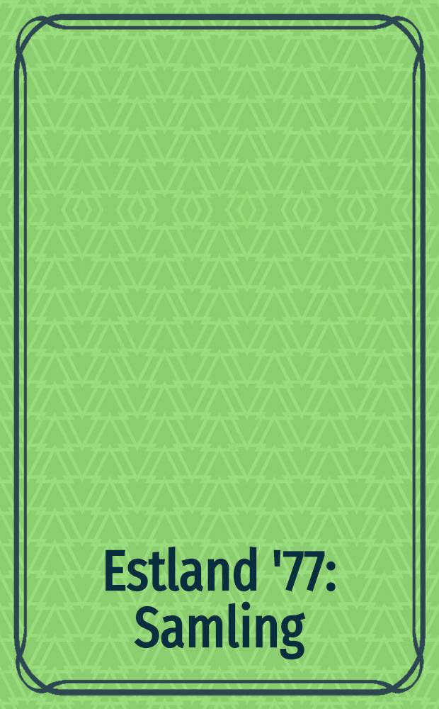 Estland '77 : Samling