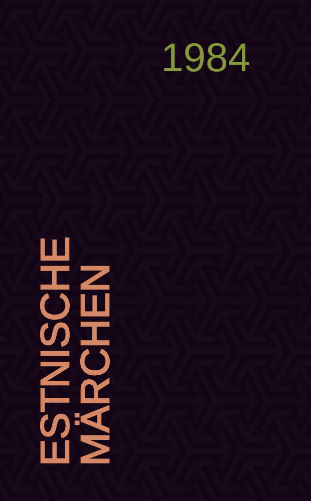 Estnische Märchen