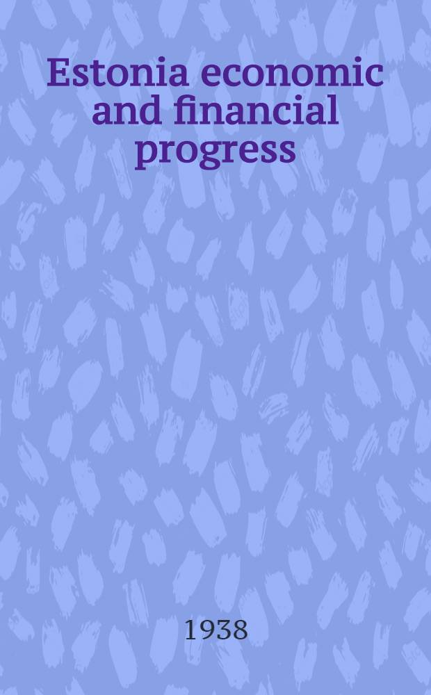 Estonia economic and financial progress