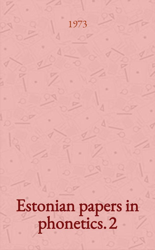 Estonian papers in phonetics. [2]