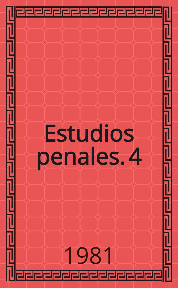 Estudios penales. 4